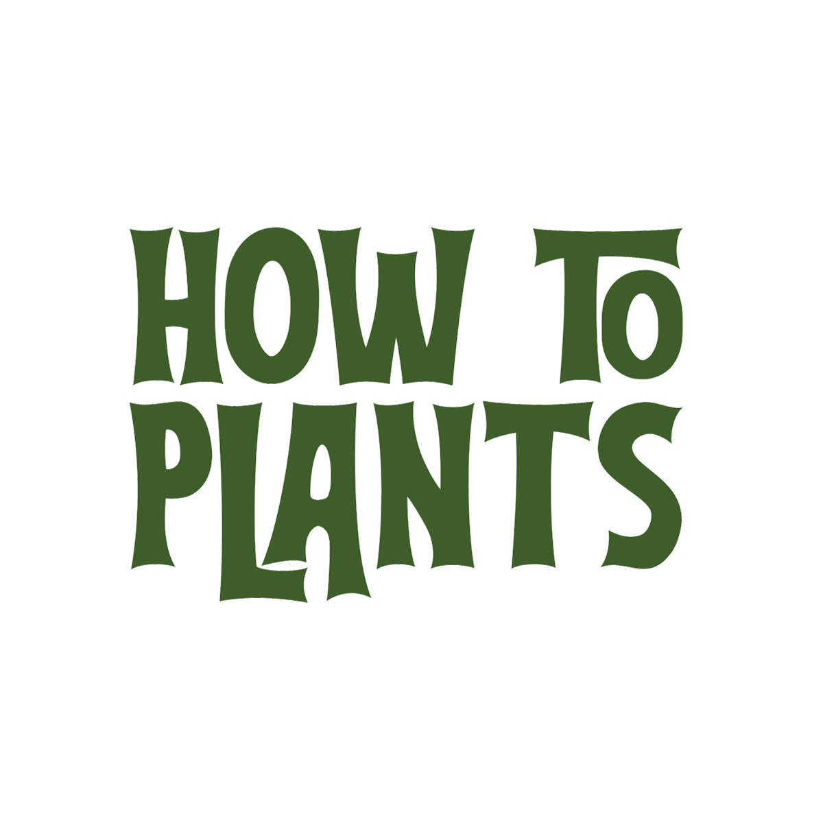 How To Plants – Pflanzenpflege leicht gemacht